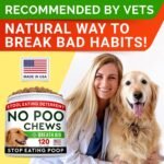 No Poo Treats - No Poop Eating for Dogs - Coprophagia Stool Eating Deterrent & Prevention – Stop Eating Poop for Dogs - Probiotics & Digestive Enzymes - Digestive Health & Immune Support - 120 Ct - Image 8