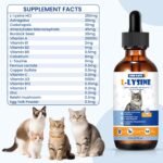 Premium Cat L-Lysine Liquid Drops for Immune Support and Respiratory Health Helps with Sneezing Eye Discharge and Stress Relief with Essential Vitamins and Taurine for Kittens and Adult Cats - Image 7