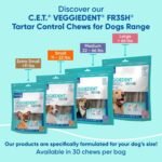 Virbac C.E.T. VEGGIEDENT FR3SH Tartar Control Chews for Medium Sized Dogs 22 to 66 Pounds, 30 Chews, A Healthy Solution for Clean Teeth, Fresh Breath and More. - Image 7