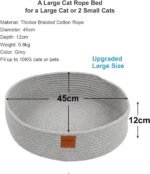 Large Cat Bed Basket Round Cotton Rope Woven - Calming Cat Rope Bed Sleep Surface 45cm(18 inches),Cozy Scratching Indoor Cat Bed for a Large Cat or 2 Small Cats,Fit up to 10KG Pets,Washable,Grey - Image 3