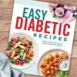 Easy Diabetic Recipes: Great-Tasting Ideas for Everyday Meals | 90 Healthy Recipes with Nutrition Facts & Photos | Breakfast, Lunch, Dinner & Dessert | Hardcover Cookbook Gift for Diabetics - Image 7