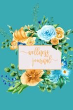 Wellness Journal: Self Care Journal, Mood Tracker, Fitness Journal, Fitness Planner, Daily Planner, Anxiety Journal, Perfect Gift for Women - Image 2