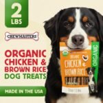 Chewmasters Organic Chicken & Brown Rice Dog Treats, 2 Pound Bag, 100% Organic, Made in The USA, Corn, Soy & Wheat Free, No by-Products, Real Meat Dog Treat - Image 8